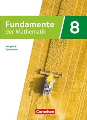 Obrázok produktu pre Fundamente der Mathematik - Ausgabe B - ab 2024 - 8. Schuljahr