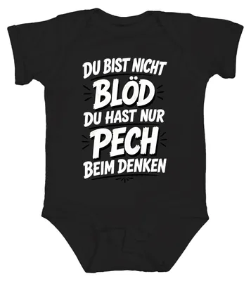 Obrázok produktu pre "Nie si hlúpy, len máš smolu, keď rozmýšľaš." Sarkastické body pre bábätko, čierna farba, veľkosť 3/6 mesiacov