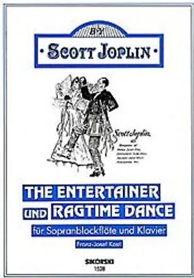 Produktbild von The Entertainer und Ragtime Dance :für Sopranblockflöte und Klavier