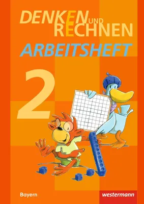 Image de Denken und Rechnen - Ausgabe 2014 für Grundschulen in Bayern: Arbeitsheft 2