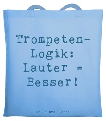 Produktbild von Mr. & Mrs. Panda Shopping Tasche Spruch Trompeten Weisheit - Sky Blue - Geschenk, Musik, Tote Bag, Blasinstrumente, jazzig, Lernen, Instrument, Trompeter, Musiker, canvas