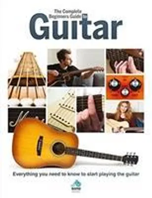 Produktbild von The Complete Beginners Guide to The Guitar
