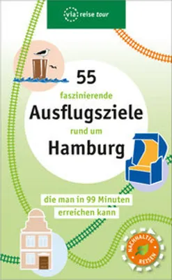Immagine prodotto di 55 faszinierende Ausflugsziele rund um Hamburg