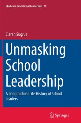 Produktbild von Unmasking School Leadership