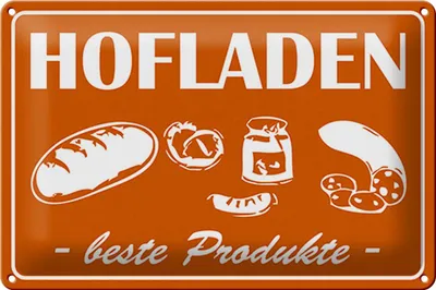 Produktbild von Blechschild Hinweis Hofladen Beste Produkte, 30 x 20 cm, Blechschilder Bauernhof Landwirt