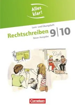 Produktbild von Alles klar! Deutsch. Sekundarstufe I 9./10. Schuljahr. Rechtschreiben