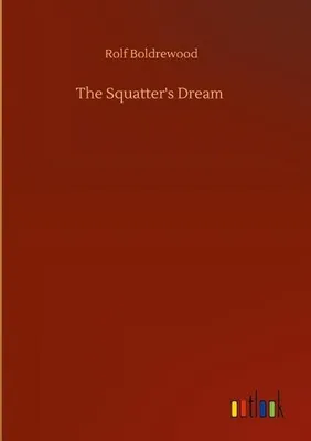 Produktbild von The Squatter's Dream