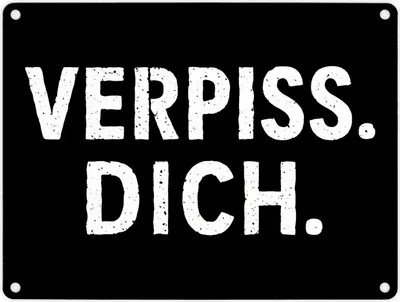 Produktbild von Lustiges Verpiss Dich Metallschild in 15x20 cm