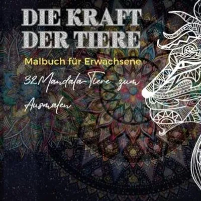 Produktbild von Mandala Malbuch für Erwachsene: Die Kraft der Tiere