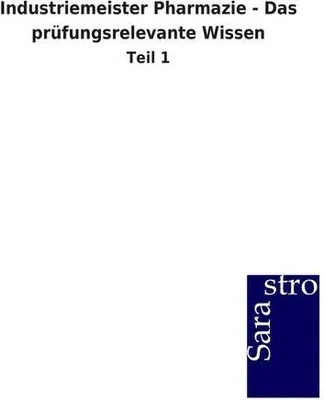 Produktbild von Industriemeister Pharmazie - Das prüfungsrelevante Wissen