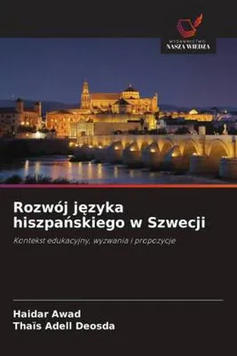 Produktbild von Rozwój j¿zyka hiszpa¿skiego w Szwecji