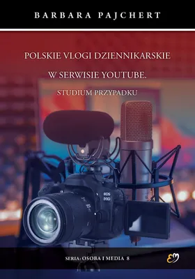 Immagine prodotto di Vlog giornalistici polacchi su YouTube. Caso di studio