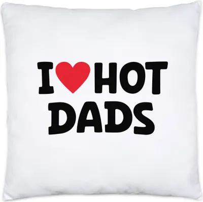 Produktbild von I Love hot Dads Kissen Inkl Füllung Lustig Witzig Herz Love Valentinstag Vater Mutter Geburtstag Jahrestag Mama Mann