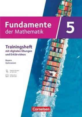Obrázek produktu pro Fundamente der Mathematik 5. Jahrgangsstufe - Ausgabe Bayern ab 2023 - Trainingsheft mit Erklärfilmen und digitalen Übungen