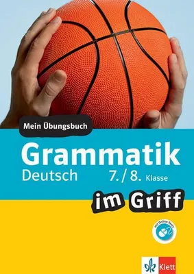 Produktbild von Grammatik im Griff Deutsch 7./8. Klasse. Übungsbuch