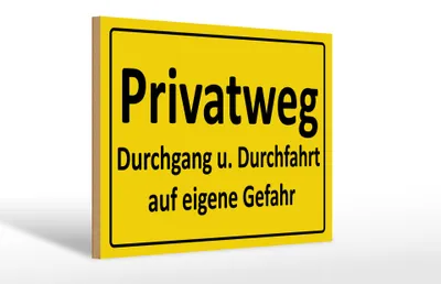 Produktbild von Holzschild Hinweis 30x20cm Privatweg gelbes