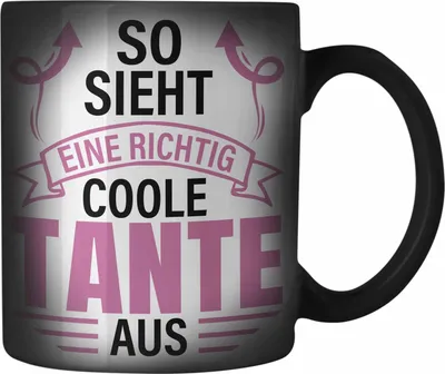 Produktbild von Trendation - Tante Geschenk Farbwechsel Zauber-Tasse Lustig So Sieht Eine Richtig Coole Tante Aus Geschenkidee Spruch (Schwarz)