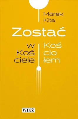 Immagine prodotto di Zostac w Kosciele Zostac Kosciolem