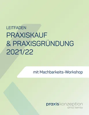 Produktbild von Praxiskauf und Praxisgründung 2021/22