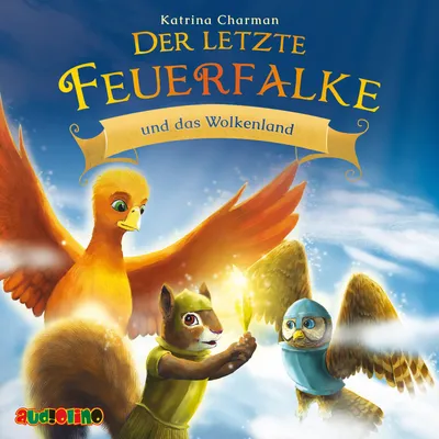 Produktbild von Der letzte Feuerfalke und das Wolkenland