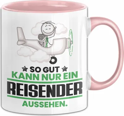 Produktbild von Reisender Geschenk Tasse So Gut Kann Nur Ein Reisender Aussehen Geschenkidee Kaffee-Becher (Rosa)