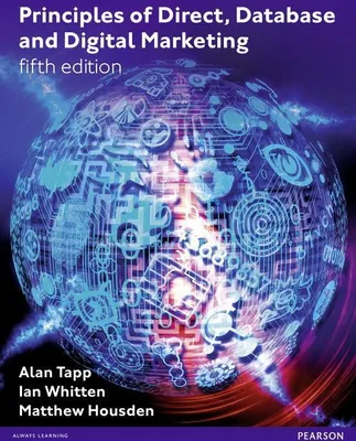 Produktbild von Principles of Direct, Database and Digital Marketing