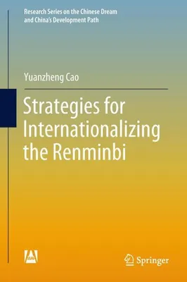 Obrázek produktu pro Strategies for Internationalizing the Renminbi