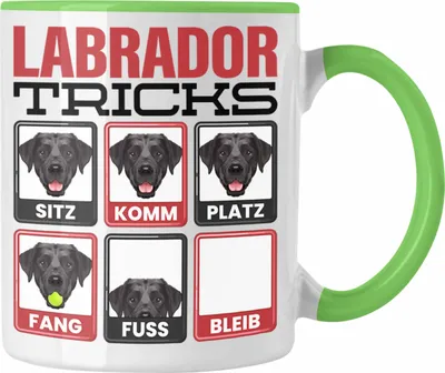 Produktbild von Trendation - Labrador Besitzer Tasse Geschenk Lustiger Spruch Geschenkidee Labrador Tricks Bleib (Grün)