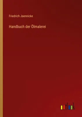 Produktbild von Handbuch der Ölmalerei