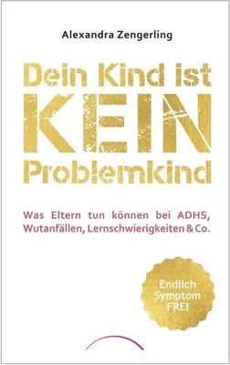 Produktbild von Dein Kind ist kein Problemkind