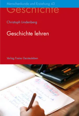 Immagine prodotto di Lindenberg, C: Geschichte lehren