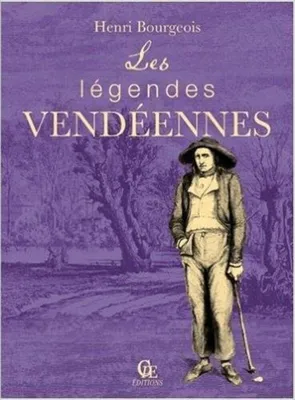 Image de Les légendes vendéennes