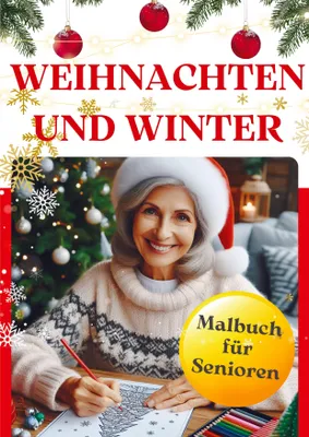 Produktbild von Weihnachten und Winter - Malbuch für Senioren