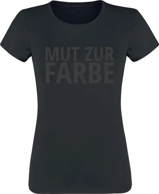 Produktbild von Sprüche T-Shirt Damen Mut zur Farbe schwarz Funartikel, Sprüche 100% Baumwolle S
