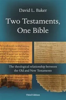 Obrázok produktu pre Two Testaments, One Bible (3rd Edition)