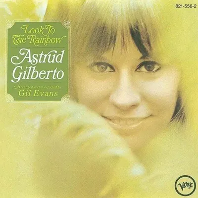 Produktbild von Astrud Gilberto - Look To The Rainbow (LP)