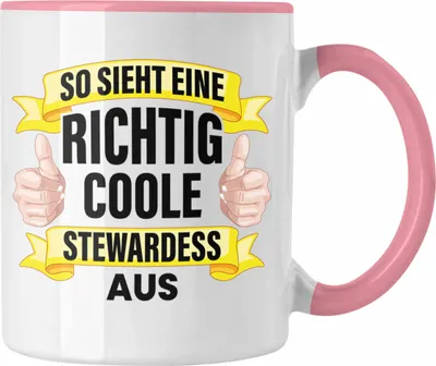 Produktbild von Trendation - Stewardess Tasse Geschenk für Stewardessin Lustiger Spruch Kaffeetasse Lustig Flugbegleiterin Sprüche (Rosa)