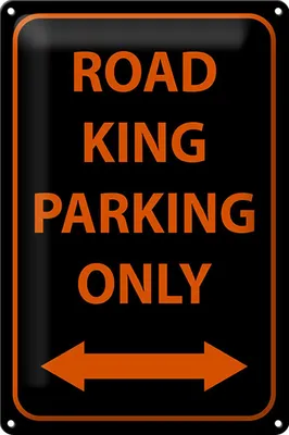Produktbild von Blechschild Hinweis 20x30cm road king parking only
