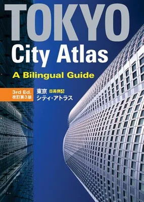 Obrázek produktu pro Tokyo City Atlas: A Bilingual Guide