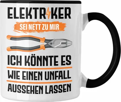 Produktbild von Trendation - Elektriker Tasse Spruch Männer Geschenk Lustig Gadget Geschenke Kaffeebecher (Schwarz)