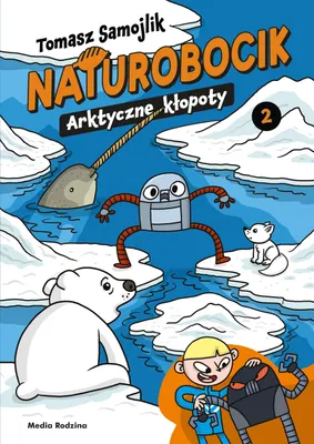 Immagine prodotto di Naturobocik. 2. Guai artici - Tomasz Samojlik