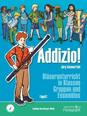 Produktbild von Sommerfeld, J: Addizio! Schülerheft Fagott