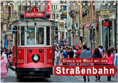 Produktbild von Durch die Welt mit der Straßenbahn (Tischkalender 2026 DIN A5 quer), CALVENDO Monatskalender