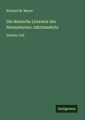 Produktbild von Die deutsche Literatur des Neunzehnten Jahrhunderts