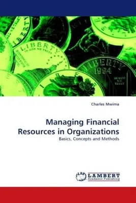 Produktbild von Managing Financial Resources in Organizations