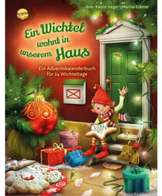 Produktbild von Ein Wichtel wohnt in unserem Haus. Ein Adventskalenderbuch für 24 Wichteltage