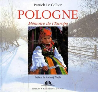 Image de Pologne - Mémoire de l'Europe