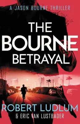 Produktbild von Robert Ludlum's The Bourne Betrayal