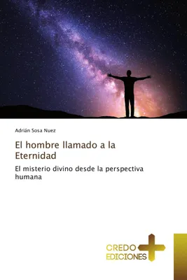 Produktbild von El hombre llamado a la Eternidad