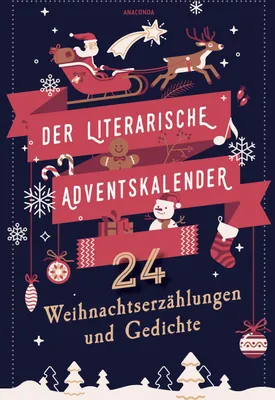 Produktbild von Der literarische Adventskalender. 24 Weihnachtserzählungen und Gedichte